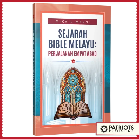 Sejarah Bible Melayu: Perjalanan Empat Abad