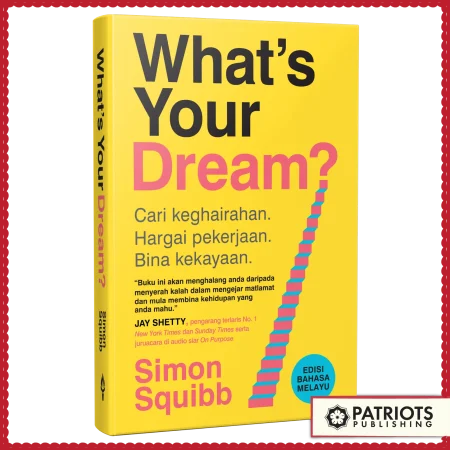 What’s Your Dream? [Edisi Bahasa Melayu]